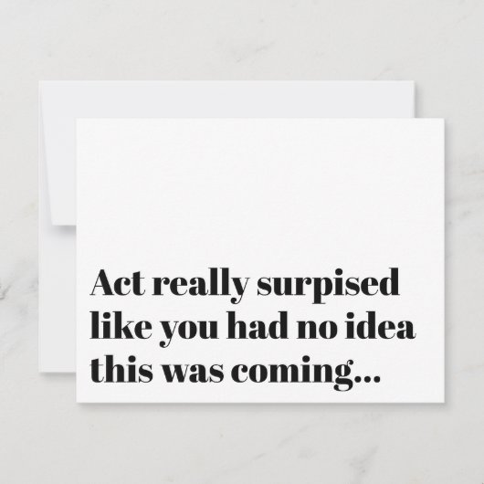 Funny Typografy Act Überraschung Bridesmaid Vorsch Einladung (Vorderseite)