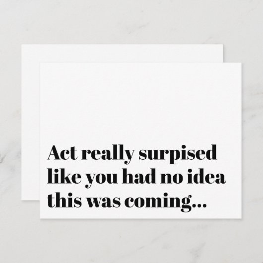 Funny Typografy Act Überraschung Bridesmaid Vorsch Einladung (Vorne/Hinten)