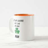 Funny Typografy Quote Sprichwort Irish Zweifarbige Tasse (Vorderseite Links)