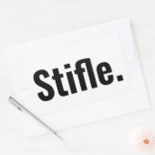 Funny Typografy Zitat stiffbe ruhig sarkastisch Rechteckiger Aufkleber (Umschlag)
