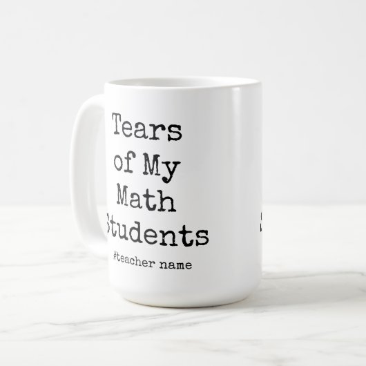 Funny typography Sprichwort Mathelehrer Kaffeetasse (Vorderseite Links)
