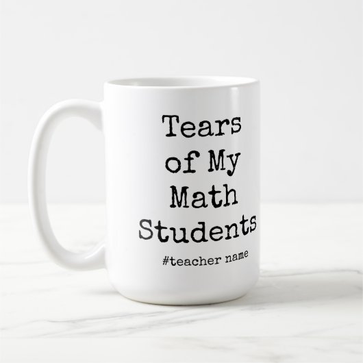 Funny typography Sprichwort Mathelehrer Kaffeetasse (Links)