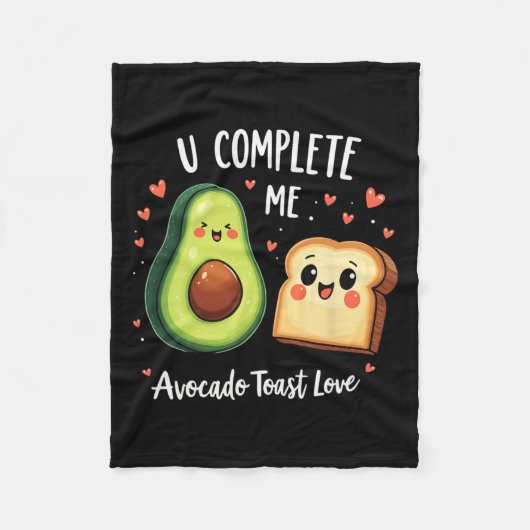 Funny U Complete Me Niedlich Avocado Toast Valenti Fleecedecke (Vorderseite)