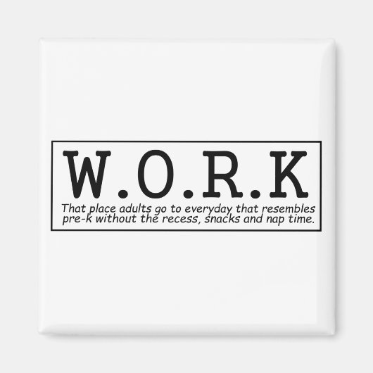 Funny über den Kühlschrankmagnet der Arbeit (Vorne)