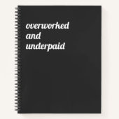 Funny Überarbeitet und unterbezahlt Notizblock (Vorderseite)
