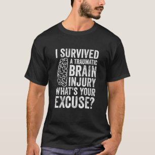 Funny überlebte eine traumatische Gehirnverletzung T-Shirt