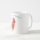 Funny überraschend Rooster-Tasse mit Text Kaffeetasse (VorderseiteRechts)
