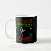 Funny Ugly All I Want For Christmas Is A Contemrar Kaffeetasse (Links)