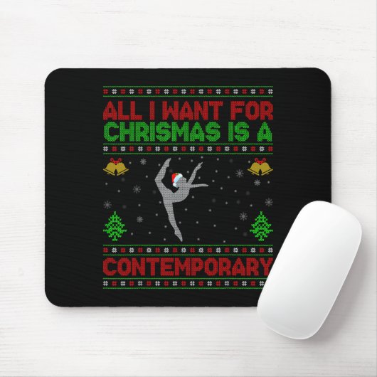 Funny Ugly All I Want For Christmas Is A Contemrar Mousepad (Mit Mouse)