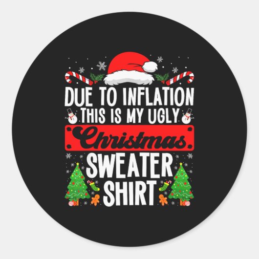 Funny Ugly Christmas Sweater Shirt Inflation Xmas Runder Aufkleber (Vorderseite)