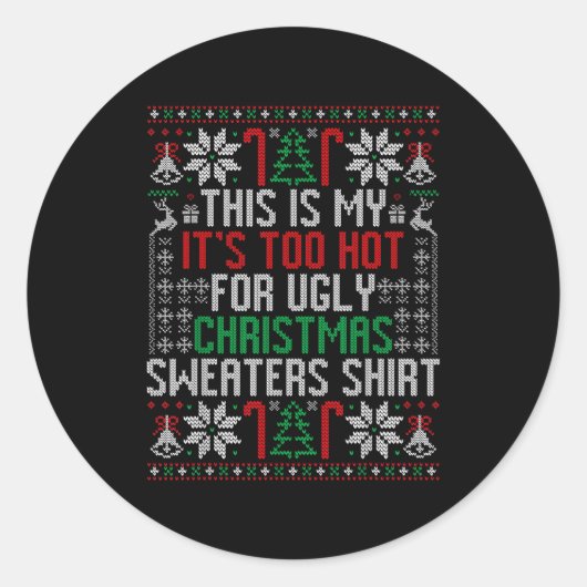 Funny Ugly Christmas Sweater Too Hot Men Teens Xma Runder Aufkleber (Vorderseite)