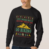 Funny Ugly Christmas Sweater Wandern Camping Sweatshirt (Vorderseite)