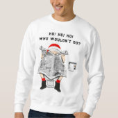 Funny Ugly Christmas Sweaters Sweatshirt (Vorderseite)