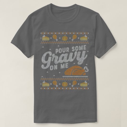 Funny Ugly Erntedank Sweater Shirt Pour Gravy (Design vorne)