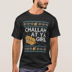 Funny Ugly Hanukkah Sweater Challah am Ya Girl Set T-Shirt