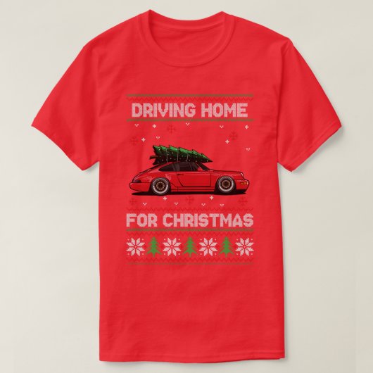 Funny Ugly Sweater Driving Zuhause Für Christmas 9 T-Shirt (Design vorne)