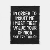 Funny, um mich zu beleidigen. Joke Sarcastic T-Shi Fleecedecke (Vorderseite)