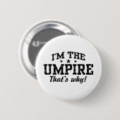 Funny Umpire Button (Vorne & Hinten)
