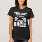 Funny Uncle Design For Uncle Men First Time Uncle T-Shirt (Vorderseite)