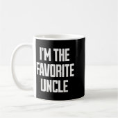 Funny Uncle I'm The Favorite Uncle Funny Sarcastic Kaffeetasse (Links)