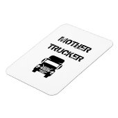 Funny und cool Mother Trucker von Storeman Magnet (Linke Seite)
