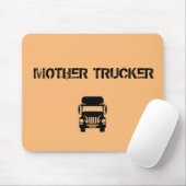 Funny und cool Mother Trucker von Storeman Mousepad (Mit Mouse)