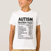 Funny und Niedlich Autism Nutrition Fakten T-Shirt (Vorderseite)
