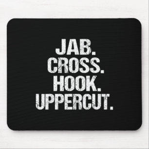 Funny und sarkastisch Kickboxer Jab Cross Hook Upp Mousepad