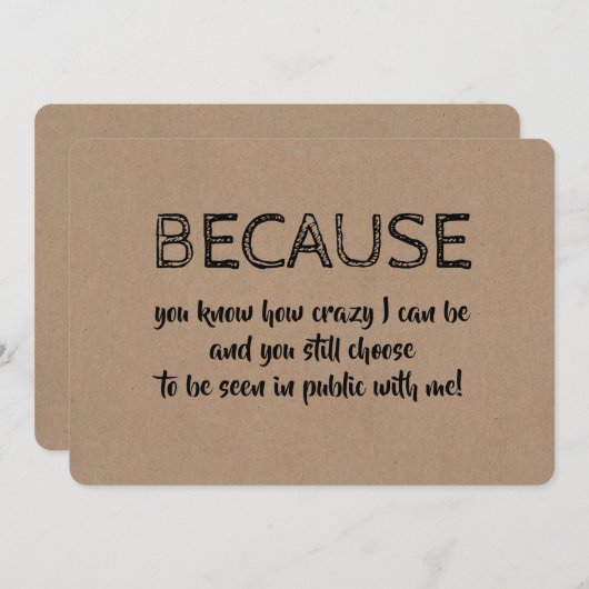 Funny und Sweet "Weil Sie mich wählen" Brautjungfr Einladung (Vorne/Hinten)