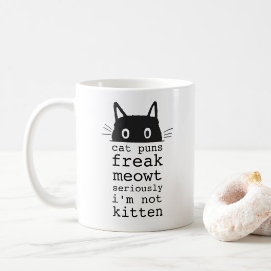 Funny Unglaublich witzig Cat Puns Freak Meowt Kaffeetasse (Mit Donut)
