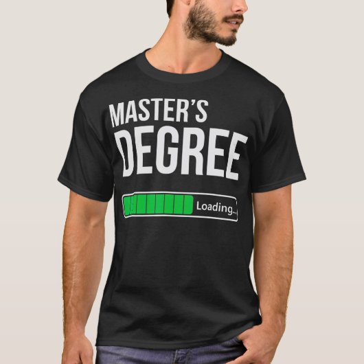 Funny Uni Studierende Master Degree Loading Gesche T-Shirt (Vorderseite)