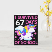 Funny Unicorn I Survived 67 Days Of School Meme Fo Karte (Gelbe Blume)