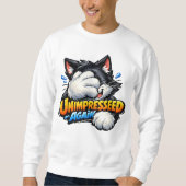 Funny Unimpressed Cat Sweatshirt - Grumpy Meme (Vorderseite)