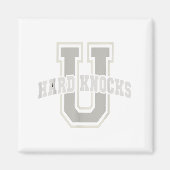 Funny University Of Hard Knocks Affirmation Colleg Magnet (Vorne)