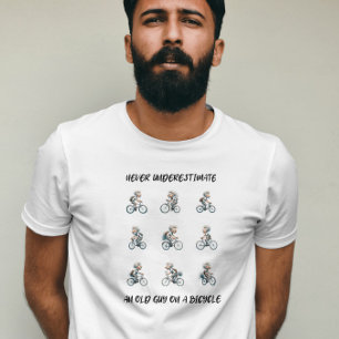 Funny Unterschätze niemals einen alten Typ auf ein T-Shirt