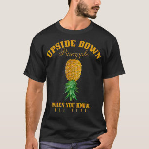 Funny Upside Down Ananas Sie kennen Hawaii Sommer T-Shirt