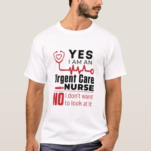 Funny Urgent Care Nurse Nursing Aufwertung T-Shirt (Vorderseite)