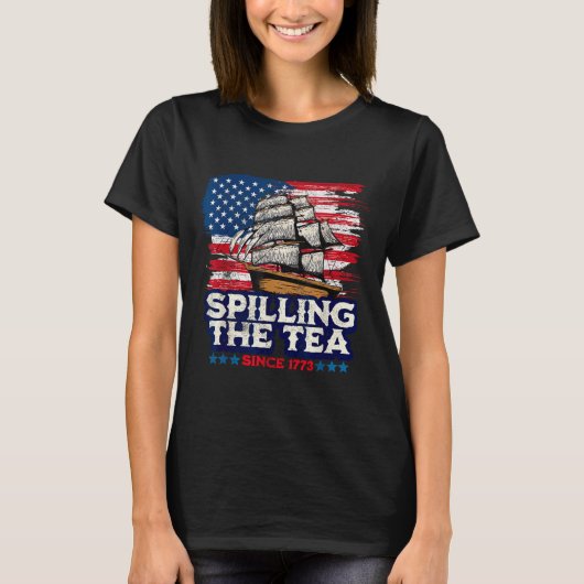 Funny Us History Teacher Boston Slling The Tea Sin T-Shirt (Vorderseite)