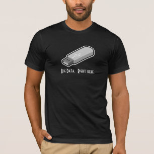 Funny USB Laufwerk Big Data T - Shirt