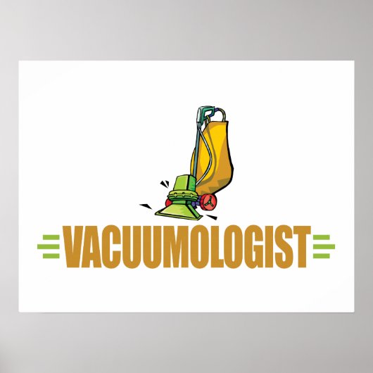 Funny Vacuuming Poster (Vorne)