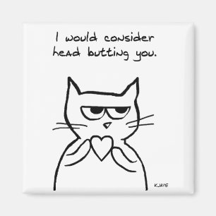 Funny Valentine - Die Katze könnte Ihnen vielleic Magnet