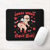 Funny Valentine, Guess What Cupid Butt Mousepad (Mit Mouse)