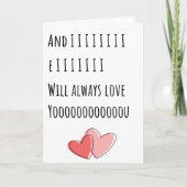 Funny Valentine Ich werde immer Liebe Sie geklappt Karte (Vorderseite)