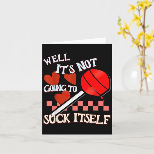 Funny Valentine Lollip Cheeky Rude Adult Humor Can Karte (Gelbe Blume)