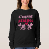 Funny Valentine’s Cupid Missed Sweatshirt (Vorderseite)