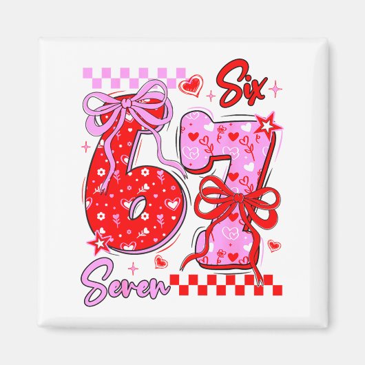 Funny Valentine S Day 67 Meme 6 7 Valentine Bow He Magnet (Vorne)