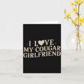 Funny Valentine's Day 2025 I Love My Cougar Girlfr Karte (Gelbe Blume)