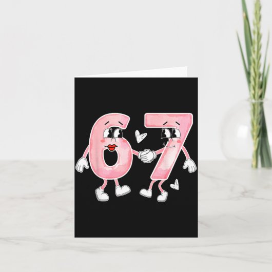 Funny Valentine's Day 6 7 Six Seven Meme Valentine Karte (Vorderseite)