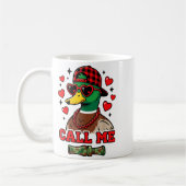Funny Valentines Day Call Me Duck Hunting Men Wome Kaffeetasse (Links)