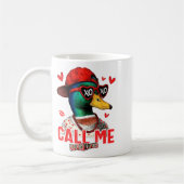 Funny Valentines Day Call Me Duck Hunting Men Wome Kaffeetasse (Links)